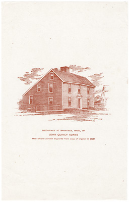 Birthplace at Braintree, Mass. of John Quincy Adams